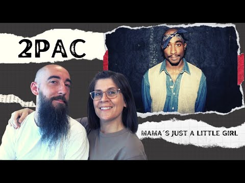 2Pac - Mama´s Just A Little Girl (REACTION) with my wife