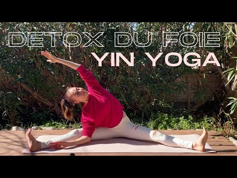 Yin yoga pour detoxifier le foie