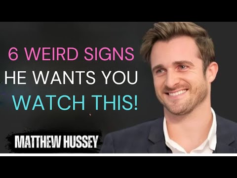 When a Guy Is Into You, He’ll Do These 6 Weird Things | Matthew Hussey Motivation