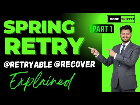 🚀 Spring Retry Explained | @Retryable & @Recover Made Easy (With Real Examples) ✅ | Part 1