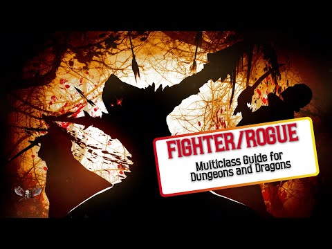 Fighter Rogue Multiclass - Ultimate Guide for Dungeons & Dragons