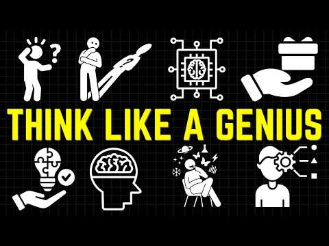 25 Hidden Thinking Patterns Of Geniuses