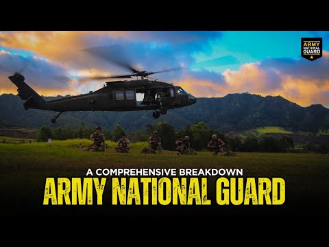 Army National Guard - A Comprehensive Breakdown