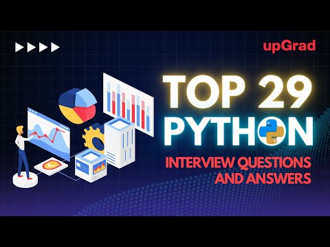 Top 29 Python Interview Questions and Answers |  Python Interview Questions and Answers