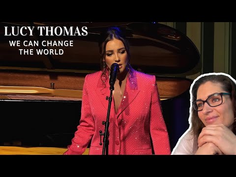 Lucy Thomas - We Can Change The World (From The Musical "Rosie") | Fan Request | Music Reaction |