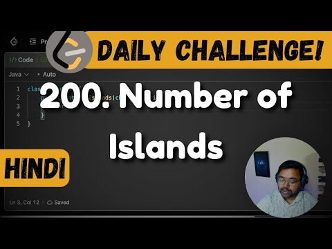 200. Number of Islands | leetcode daily challenge | DSA | Hindi | shashwat