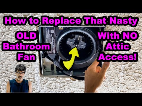 How to Replace Your Bathroom Fan Quickly With NO Attic Access! DIY