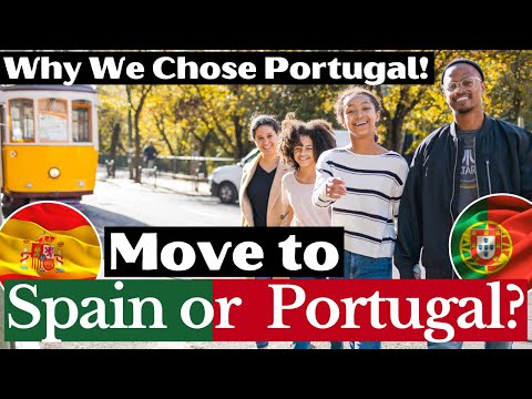 Spain vs Portugal: We Lived in Both Countries - Why We Pick Portugal!