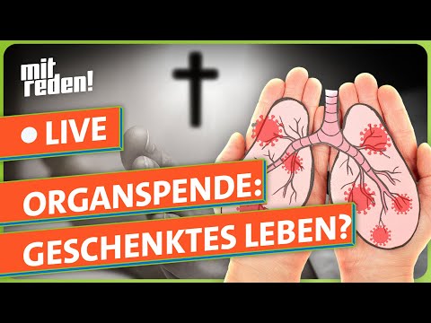 Organspende: Geschenktes Leben oder ethisches Dilemma? | mitreden.ard.de