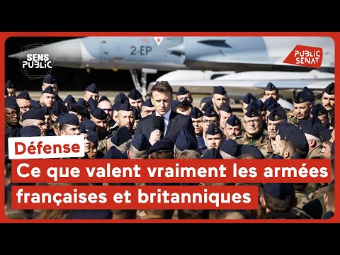 Défense : ce que valent vraiment les armées françaises et britanniques