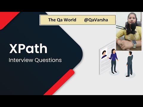 Selenium Automation -11 || In English, XPath practical interview Q with Example || XPath axes types