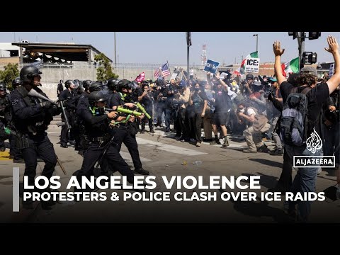 Protests intensify in Los Angeles as National Guard troops deployed