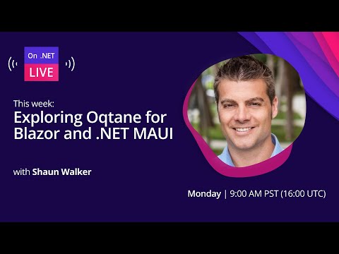 On .NET Live - Exploring Oqtane for Blazor and .NET MAUI