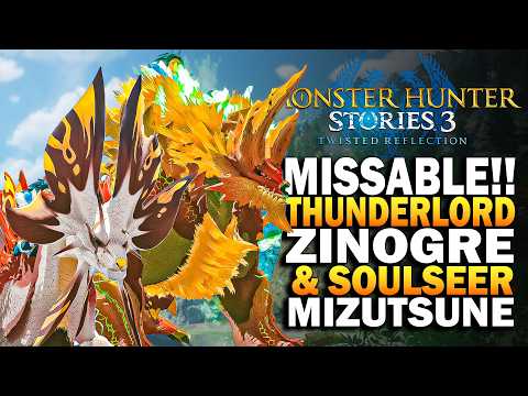 Dont Miss Thunderlord Zinogre & Soulseer Mizutsune In Monster Hunter Stories 3 - MHS3 Guide