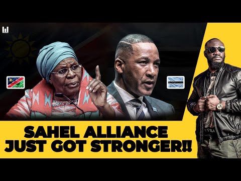BOTSWANA & NAMIBIA STUN THE WEST — JOIN SAHEL ALLIANCE!