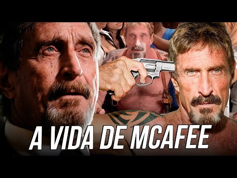 THE CRAZIEST MILLIONAIRE IN TECHNOLOGY | JOHN MCAFEE