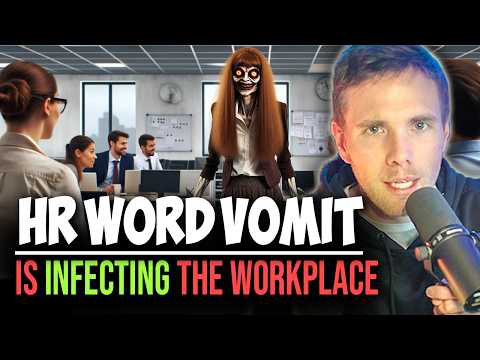 HR Word Vomit is INFECTING the Workplace