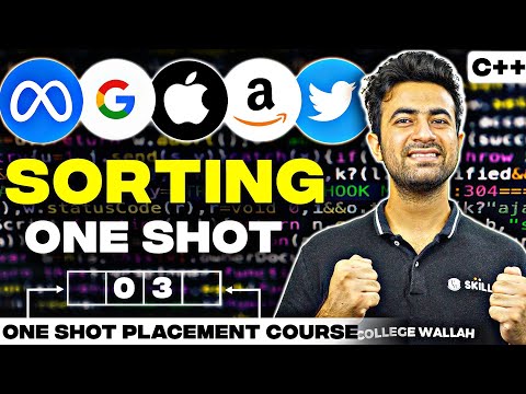 Sorting In One Shot C++ | Bubble, Insertion, Selection Sort | Complete DSA Course 2023 | Placements