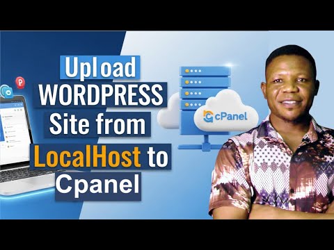 How to Upload WordPress Site From Localhost to Cpanel