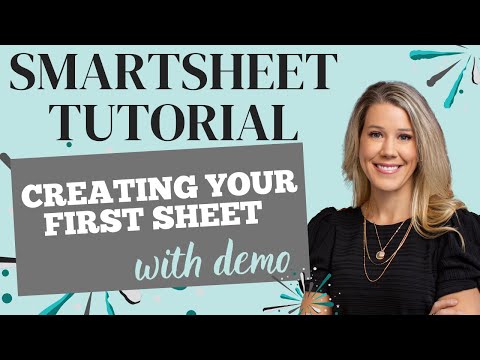 Smartsheet Tutorial - Creating your first sheet