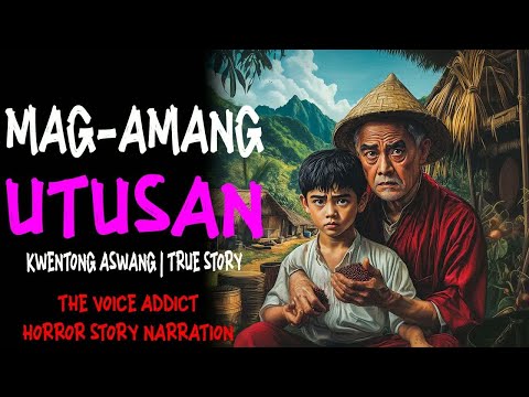 MAG-AMANG UTUSAN ｜ Kwentong Aswang ｜ True Story