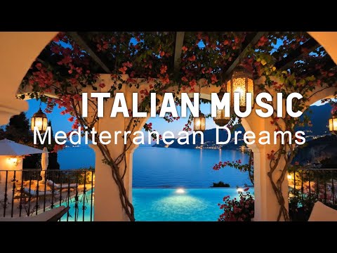 🎶 Italian Vibes & Mediterranean Music 🎶 2+ Hours Scenic Amalfi Coast & Lake Como Relaxation 4K