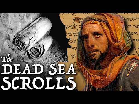 The Dead Sea Scrolls: The Oldest Biblical Writings Ever Found