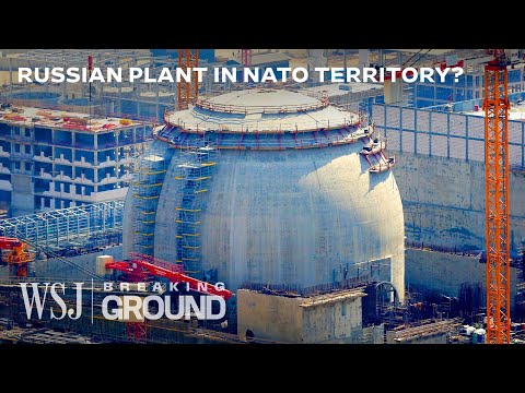 Why Russia Is Spending $25B to Build Turkey’s First Nuclear Plant | WSJ Breaking Ground