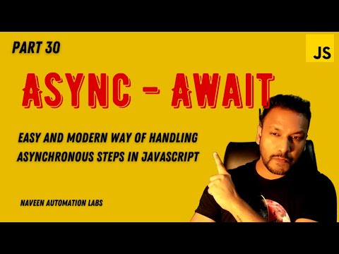 #30 - Async - Await Concept in JavaScript With Easy Examples