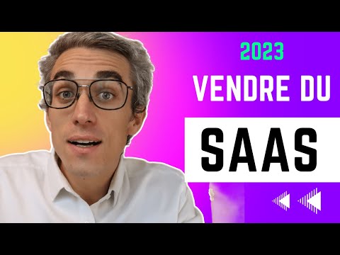 Vendre du SaaS en 2023 : 5 MUST-HAVE