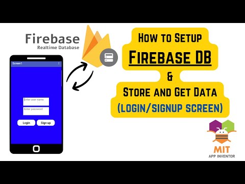 App Inventor Firebasedb Tutorial | Signup Login Screen | Firebase DB App Inventor