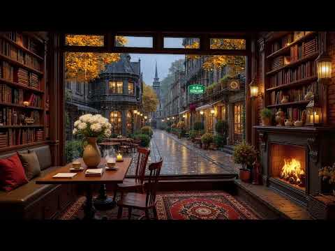 Peaceful Autumn Day 🍂 Gentle Jazz & Cozy Café Rain with Warm Fireplace Sounds for Study & Work