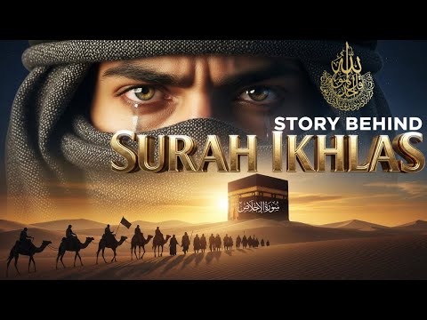 The Story Behind Surah Al-Ikhlas | A Great Story That Shows Pure Monotheism to Allah #surahikhlas