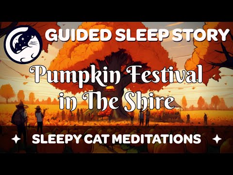 Pumpkin Festival in The Shire (PART 2) LOTR Inspired Sleep Story | Thunderstorm Ambience