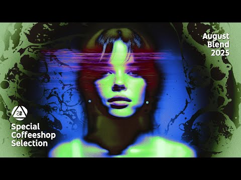 Special Coffeeshop Selection • August Blend 2025 • Perfect Chill & Laidback Music [Seven Beats]