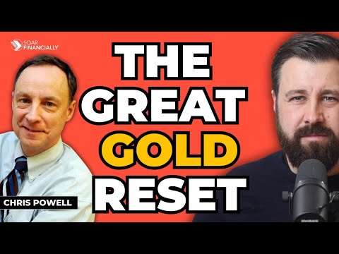 GOLD Revaluation Has Already Begun | Chris Powell