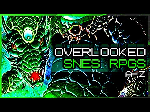 26 Obscure SNES RPGs | Overlooked A-Z