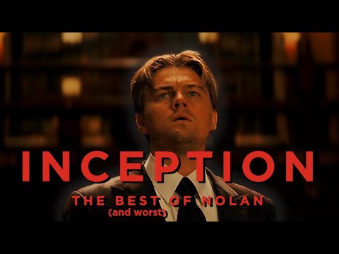 Why Inception Is The Quintessential Nolan Film