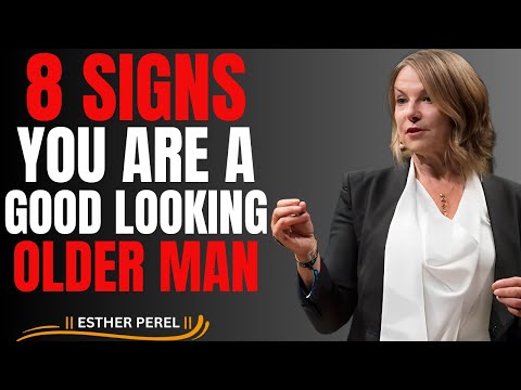 8 Signs You’re A Good Looking OLDER MAN - Even If You Don’t Think So (Age Gap Relationships)