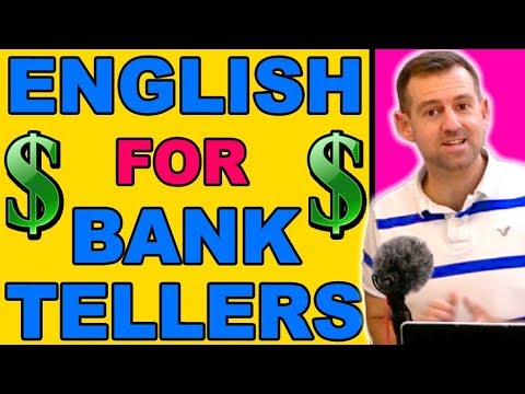 ENGLISH for BANK TELLERS