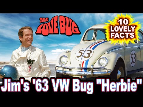10 Lovely Facts About Jim's '63 VW Bug "Herbie" - The Love Bug