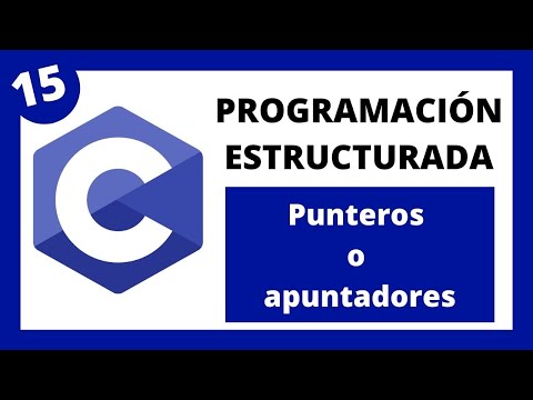 💻 Programación Estructurada en Lenguaje C - #015 Punteros o apuntadores