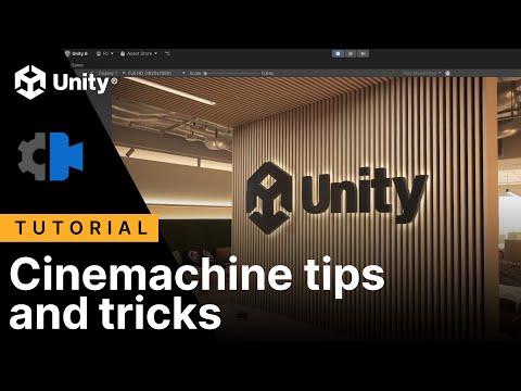Cinemachine Tips and Tricks