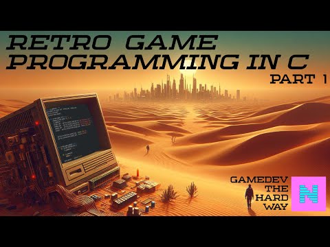 Writing a game the hard way - from scratch using C. #1