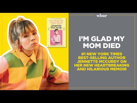 I'm Glad My Mom Died: Former Nickelodeon star Jennette McCurdy on her memoir