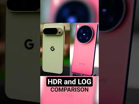 HDR and LOG Comparison Google Pixel 10 Pro XL vs Vivo X200 Ultra vs Oppo Find X8 Ultra!