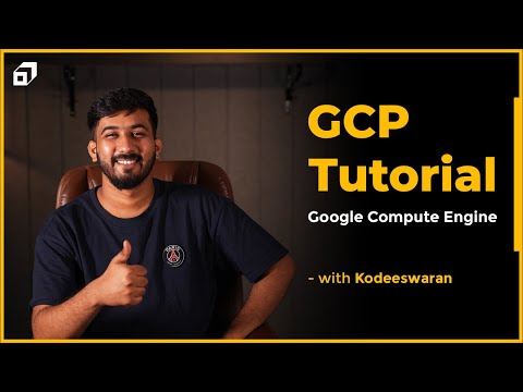 Google Cloud Platform Tutorial - Part #2 | Google Compute Engine | Virtual Machines | @SCALER​