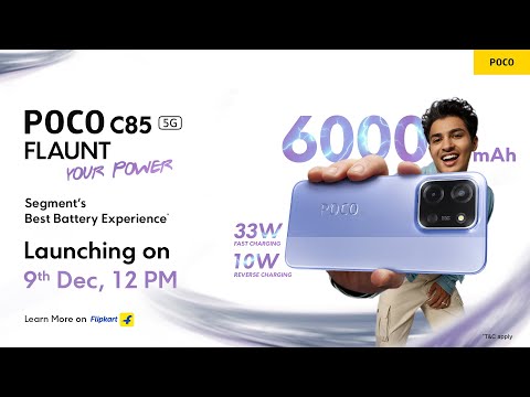 POCO C85 5G : Flaunt your Power | Launching December 9th!