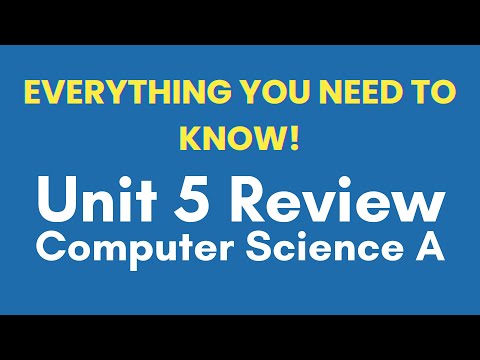 AP Computer Science A Unit 5 Review Video