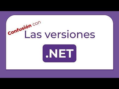 ¿Qué versión de .NET utilizar? Explicación al entorno de .NET